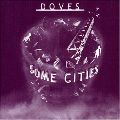 Doves: Doves - Some Cities [2CD]