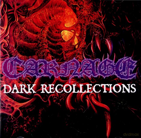 Carnage: Dark Recollections (Remastered + Bonus Tracks) [CD]