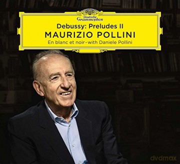 Maurizio Pollini: Debussy Preludes II [CD]