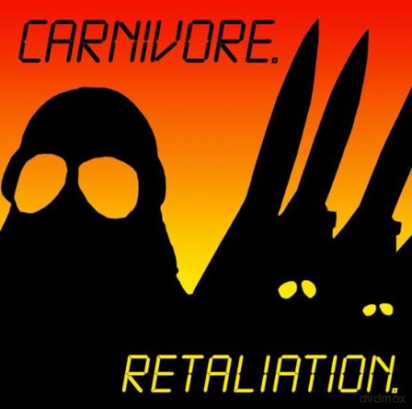 Carnivore: Retaliation [CD]