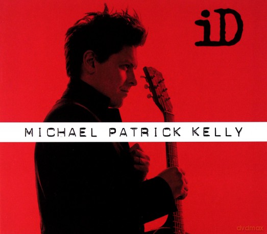 Michael Patrick Kelly: iD - Extended Version [Limitied Digipack] [CD]
