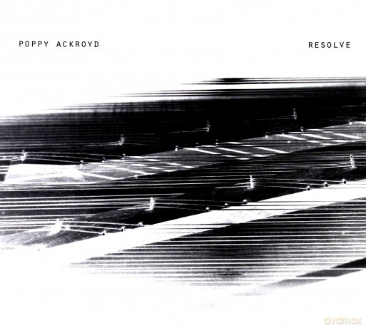 Poppy Ackroyd: Resolve [CD]