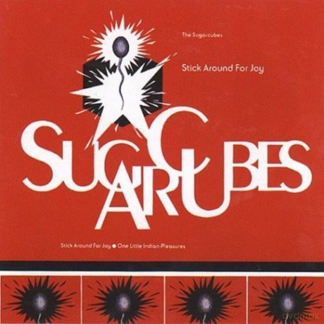 The Sugarcubes: Stick Around For Joy [Winyl]