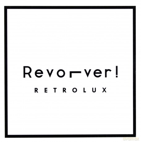 Revolver: Retrolux [CD]