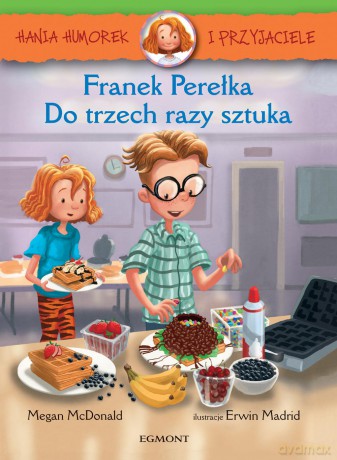 Franek Perełka. Do trzech razy sztuka - Megan Mcdonald [KSIĄŻKA]