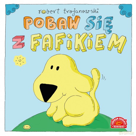 Pobaw się z Fafikiem - Robert Trojanowski [KSIĄŻKA]