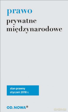 Prawo prywatne międzynarodowe 01.2018 [KSIĄŻKA]