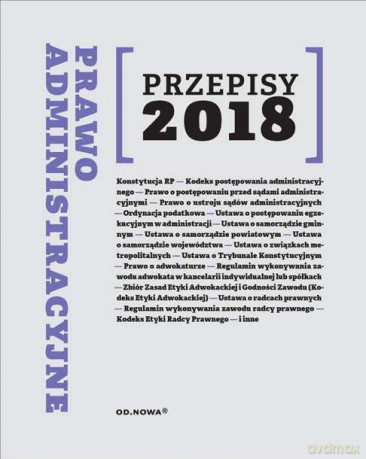 Przepisy 2018 prawo administracyjne [KSIĄŻKA]