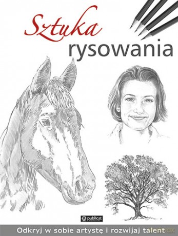 Sztuka rysowania [KSIĄŻKA]