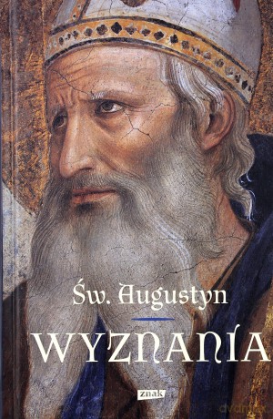 Wyznania - Święty Augustyn [KSIĄŻKA]
