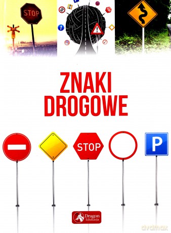 Znaki drogowe [KSIĄŻKA]