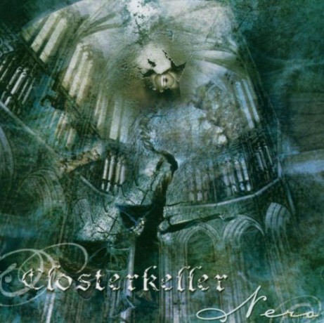 Closterkeller: Nero /Ang/ [CD]