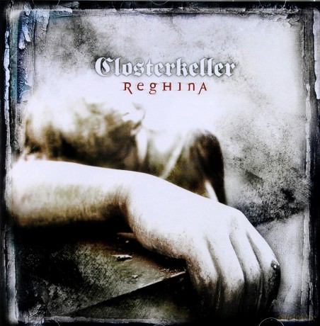 Closterkeller: Reghina [CD]