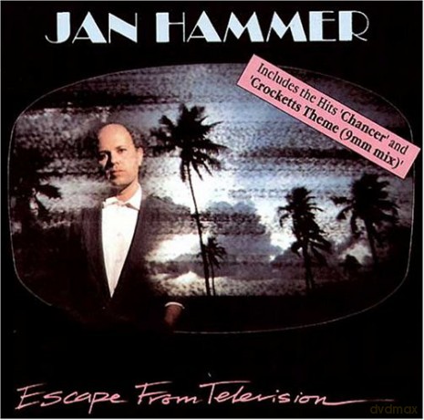 Jan Hammer: Escape From Television [CD]