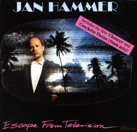 Jan Hammer: Escape From Television [CD]