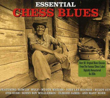 Essential Chess Blues [2CD]