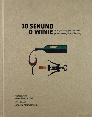 30 sekund O winie [KSIĄŻKA]