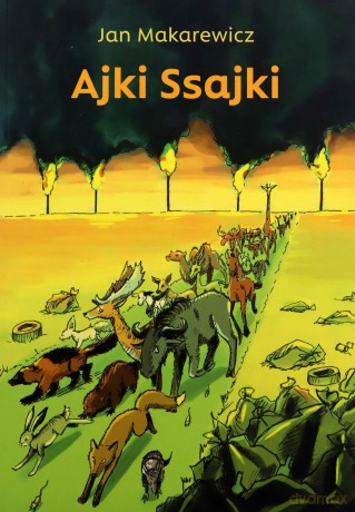 Ajki Ssajki - Jan Makarewicz [KSIĄŻKA]