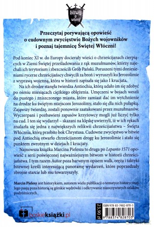 Antiochia 1098. Cud pierwszej krucjaty - Marcin Pielesz [KSIĄŻKA]