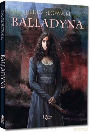 Balladyna kolor - Juliusz Słowacki [KSIĄŻKA]