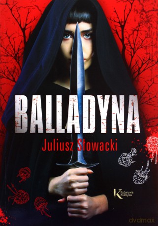 Balladyna kolor - Juliusz Słowacki [KSIĄŻKA]