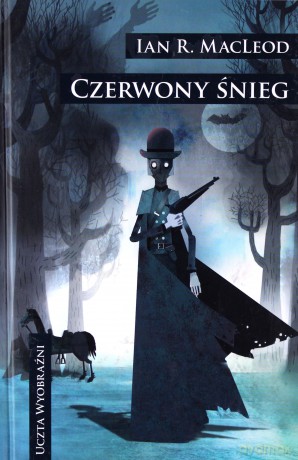 Czerwony śnieg - Ian R. MacLeod [KSIĄŻKA]