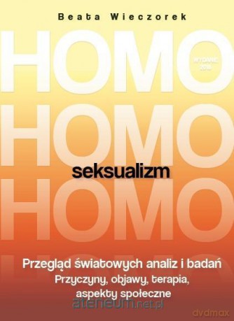 Homoseksualizm - Beata Wieczorek [KSIĄŻKA]