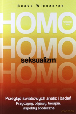 Homoseksualizm - Beata Wieczorek [KSIĄŻKA]