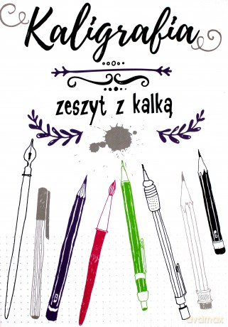 Kaligrafia zeszyt z kalką [KSIĄŻKA]
