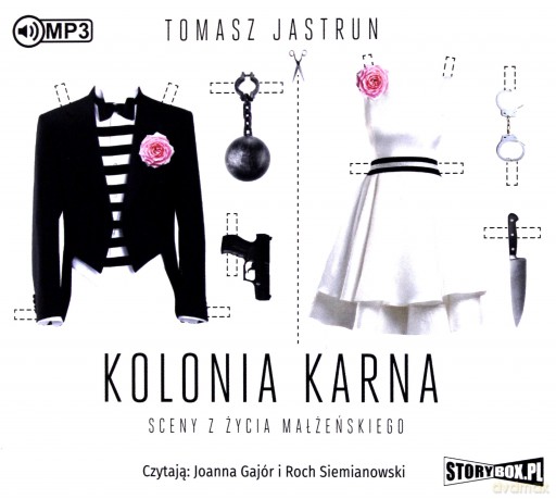 Kolonia karna. Sceny z życia - Tomasz Jastrun [AUDIOBOOK]