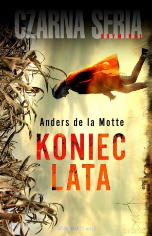 Koniec lata - Anders de la Motte [KSIĄŻKA]