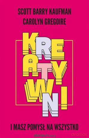 Kreatywni. I masz pomysł na wszystko [KSIĄŻKA]