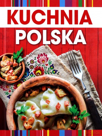 Kuchnia polska [KSIĄŻKA]