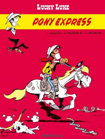 Lucky Luke (Tom 59) Pony Express - Xavier Fauche, Jean Lturgie, Morris [KOMIKS]