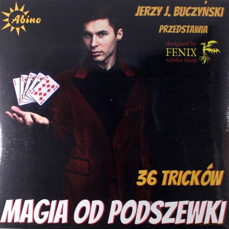 Magia od podszewki 36 trików