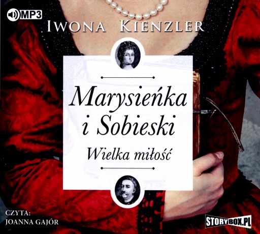 Marysieńka i Sobieski. Wielka miłość - Iwona Kienzler [KSIĄŻKA]