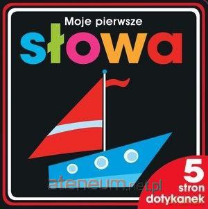 Moje pierwsze słowa. 5 stron dotykanek [KSIĄŻKA]