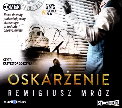 Oskarżenie - Remigiusz Mróz [AUDIOBOOK]