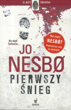 Pierwszy śnieg - Jo Nesbo [KSIĄŻKA]