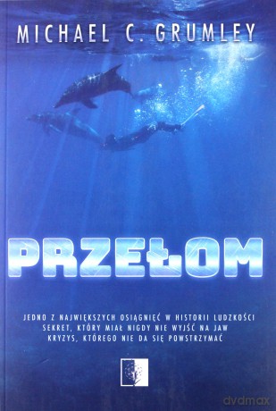 Przełom - Michael Grumley [KSIĄŻKA]