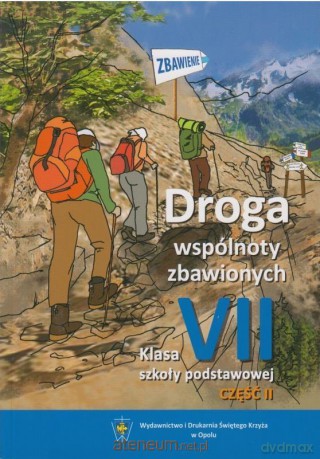 Religia Szkoła Podstawowa 7 Podręcznik Droga Wspólnoty Cz 2 - Maria Baron, ks. Marcin Ogiolda [KSIĄŻKA]