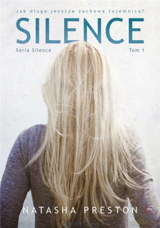 Silence - Natasha Preston [KSIĄŻKA]