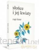 Słońce i jej kwiaty - Kaur Rupi [KSIĄŻKA]