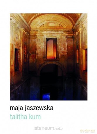 Talitha kum - Maja Jaszewska [KSIĄŻKA]