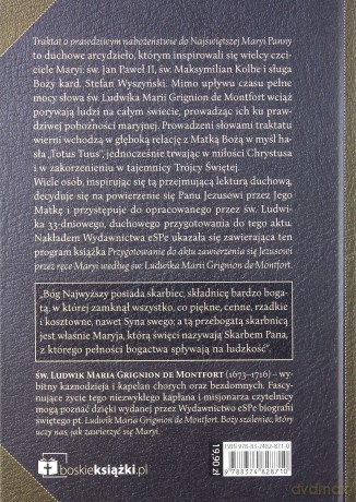 Traktat o prawdziwym nabożeństwie do NMP - Ludwik Maria Grignion de Montfort [KSIĄŻKA]