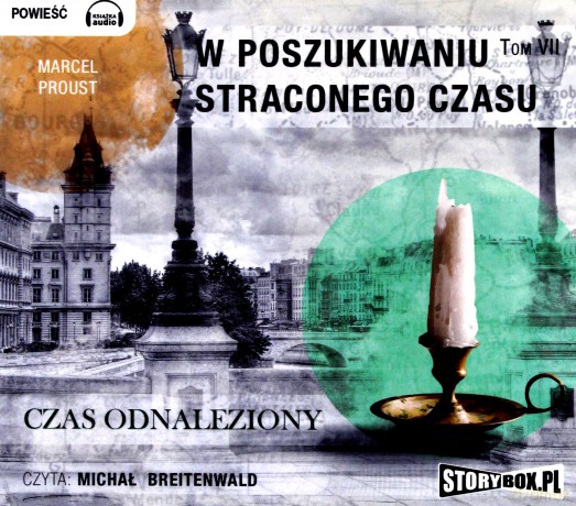 W poszukiwaniu straconego czasu (Tom 7) - Marcel Proust [AUDIOBOOK]