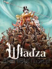 Władza (Tom 1) Pora demonów - Sylvain Runberg, Olivier Boiscommun [KOMIKS]