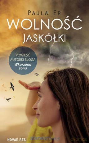 Wolność jaskółki - Paula Er [KSIĄŻKA]