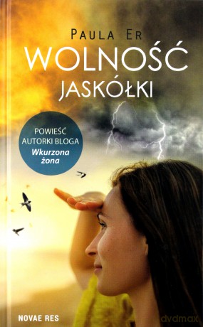 Wolność jaskółki - Paula Er [KSIĄŻKA]