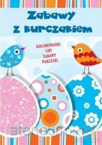 Zabawy z kurczakiem [KSIĄŻKA]